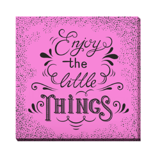 Lettering Enjoy the little things