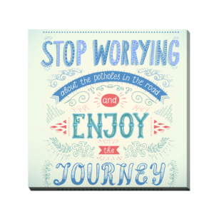 Stop worrying